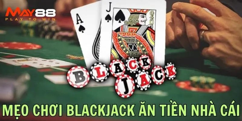 Đặt cược và chia bài blackjack online