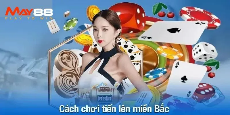 Kết thúc ván bài Tiến Lên Miền Bắc